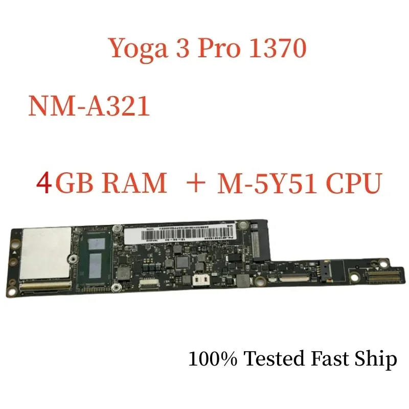 

NM-A321 For Yoga 3 Pro 1370 Motherboard Bach SVT 5B20H30457 With-5Y51 CPU+4GB RAM Mainboard 100% Tested Fast Ship
