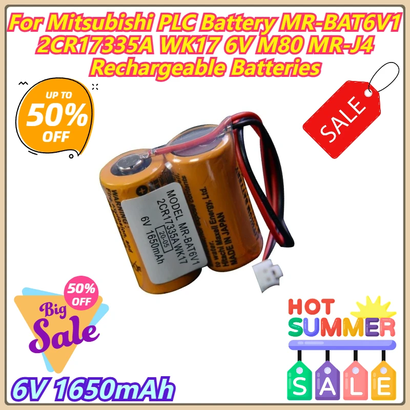 

6V 1650mAh For Mitsubishi PLC Battery MR-BAT6V1 2CR17335A WK17 6V M80 MR-J4 Rechargeable Batteries
