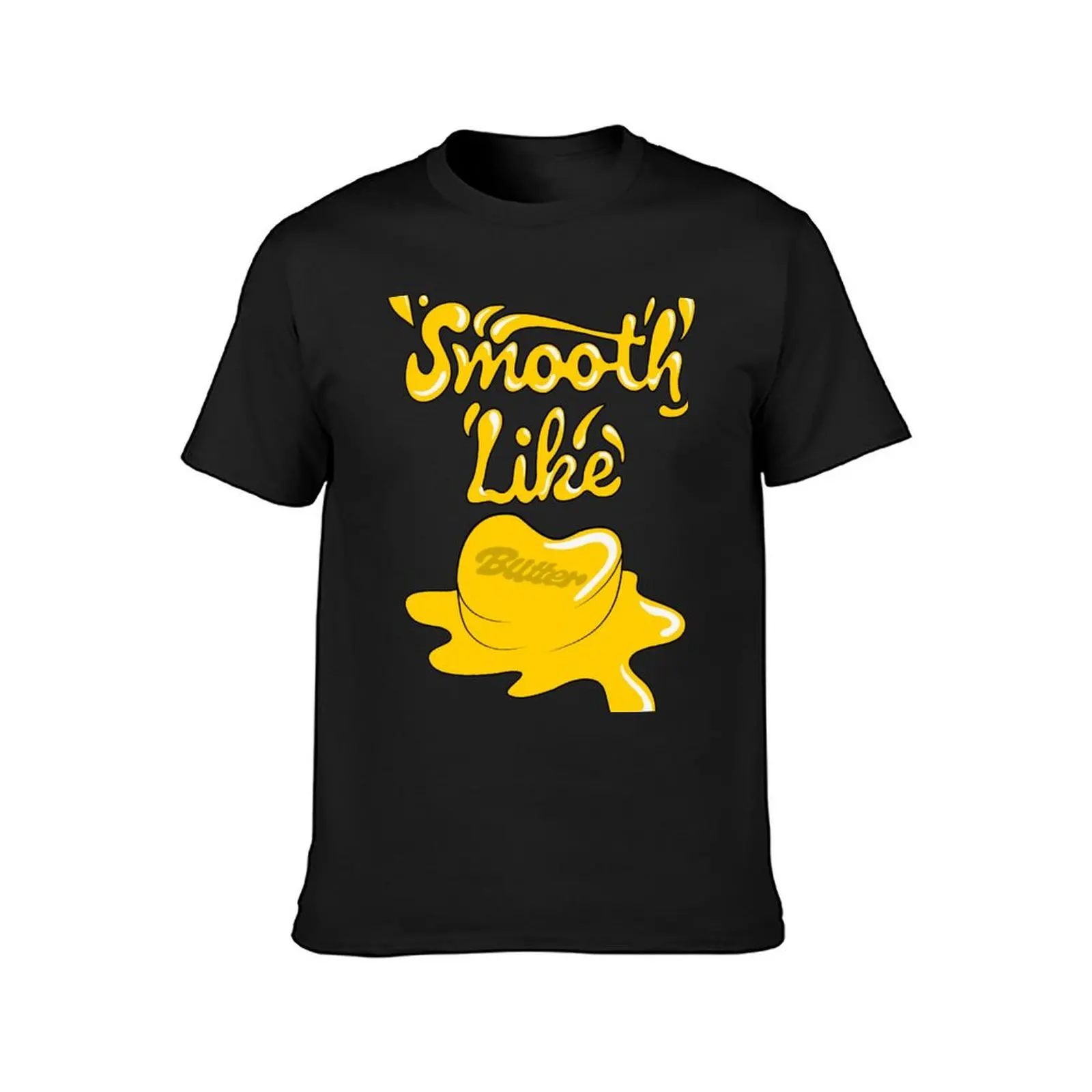 Smooth Like Butter T-Shirt kawaii clothes hippie clothes mens graphic t-shirts funny