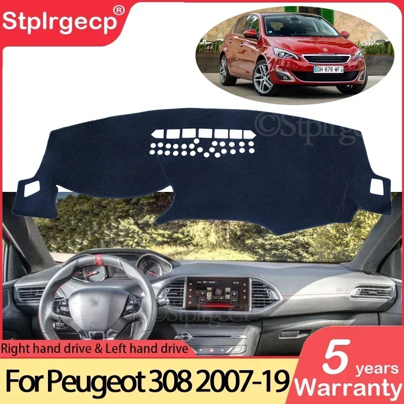 for Peugeot 308 T7 T9 2007~2019 308cc 308sw 308gti Anti-Slip Mat Dashboard Cover Pad Sunshade Dashmat Accessories CC SW GTI 2012