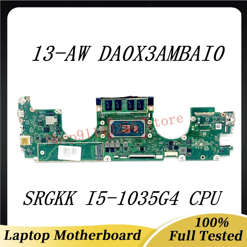 High Quality Mainboard DA0X3AMBAI0 For HP Spectre X360 13-AW Laptop Motherboard With SRGKK I5-1035G4 CPU 100% Fully Working Well