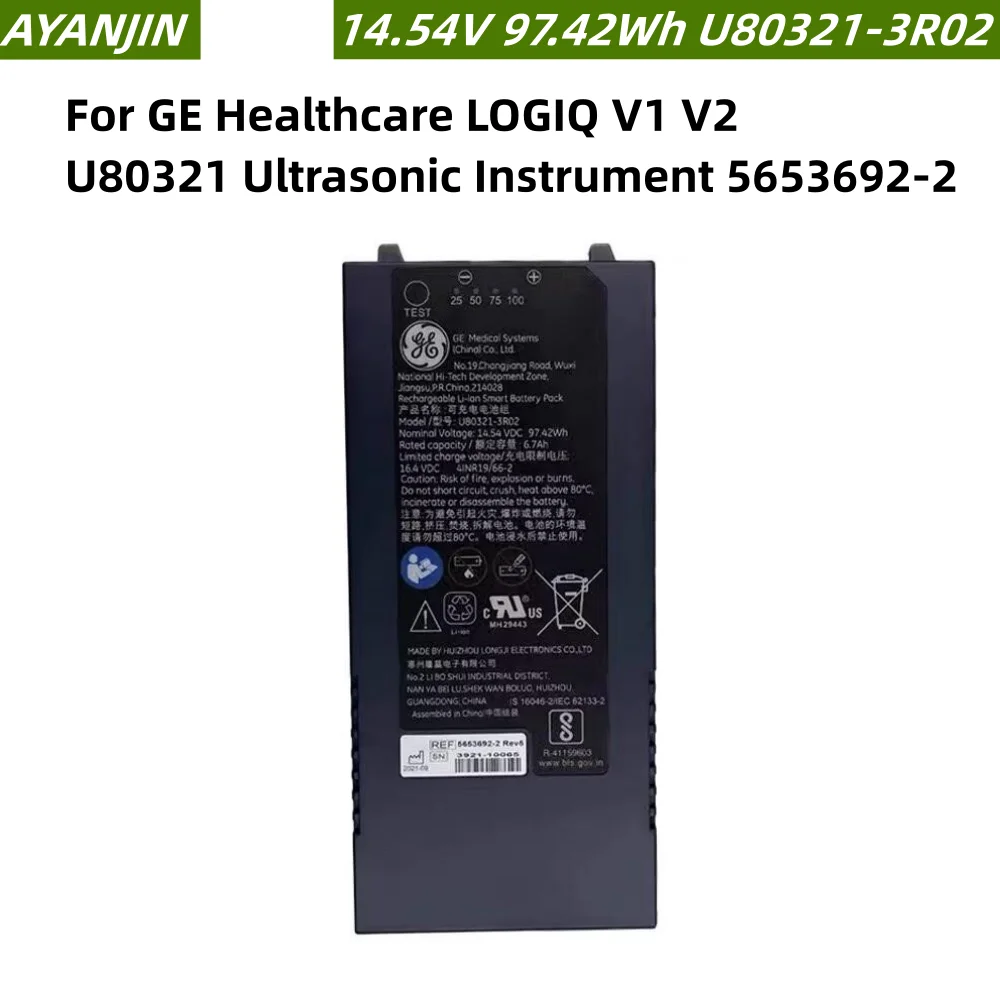 U80321-3R02 14.54V 97.42Wh 6.7Ah Battery For GE Healthcare LOGIQ V1 V2 U80321 Ultrasonic Instrument 5653692-2