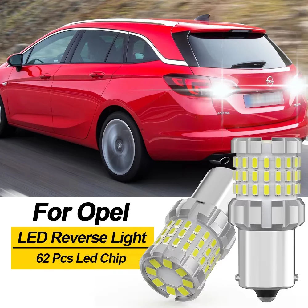 

BMTxms 2X 1156 BA15S P21W W16W T15 LED Reverse Light Lamp For Opel Astra G H Vectra C Corsa E D Zafira B Vivaro A mokka insignia