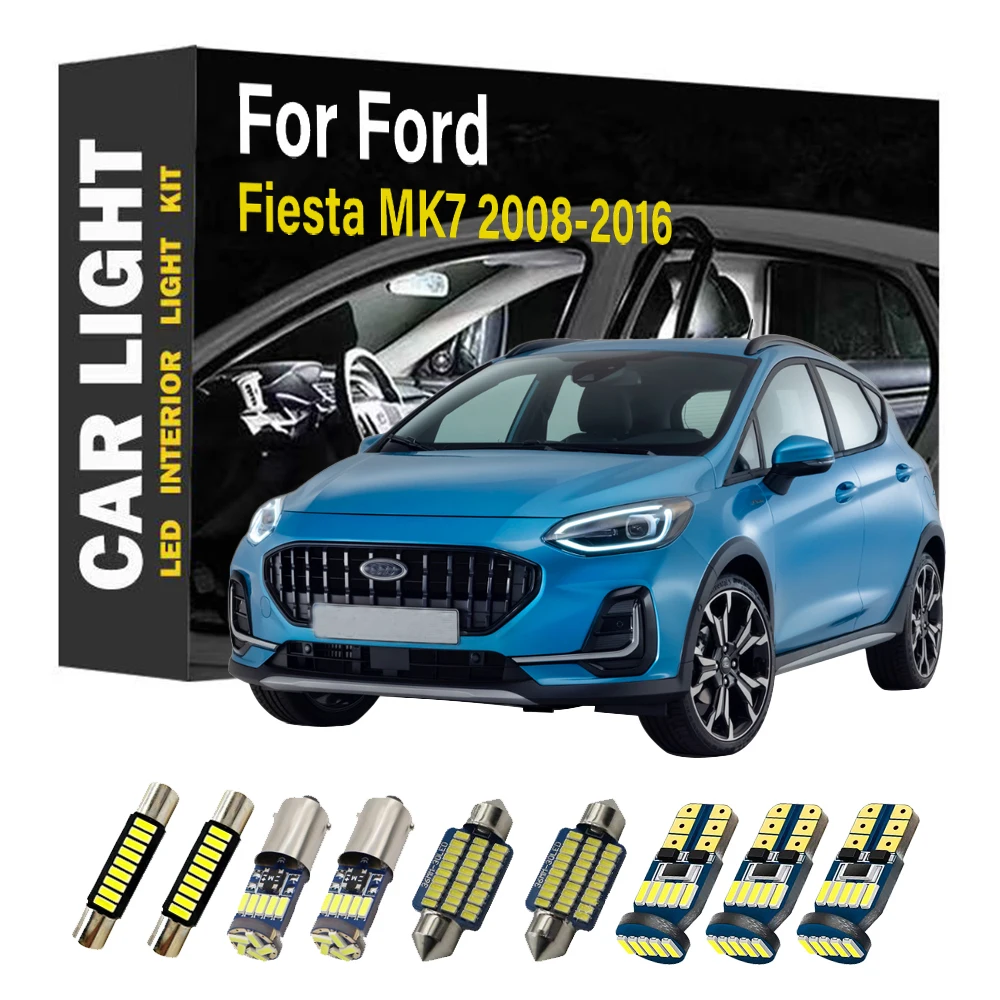 

11Pcs LED Interior Dome Light Bulb Kit For Ford Fiesta MK7 2008 2009 2010 2011 2012 2013 2014 2015 2016 License Plate Lamp