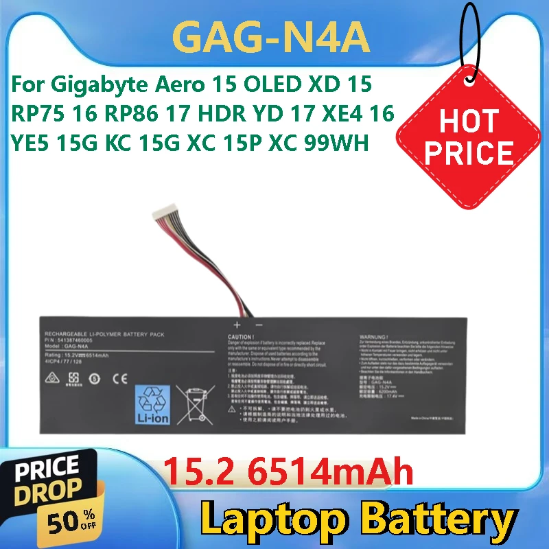 

For Gigabyte Aero 15 RP75 OLED XD 16 RP86 YD 17 HDR XE4 16 YE5 15G KC 15G XC15P 15.2V 6514mAh GAG-N4A Replacement Laptop Battery