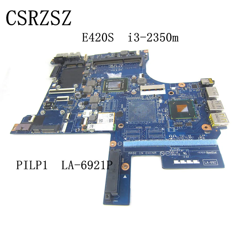 

For Lenovo Thinkpad E420S Laptop motherboard with i3-2350m CPU PILP1 LA-6921P Tested work