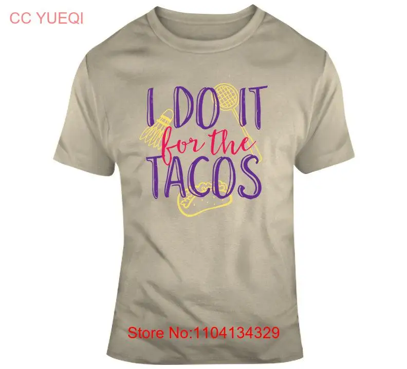 Funny I Do It For The Tacos Strong Women Lift Each Other Up Gym Dance Workout Fitness Body T Shirt long or short sleeves