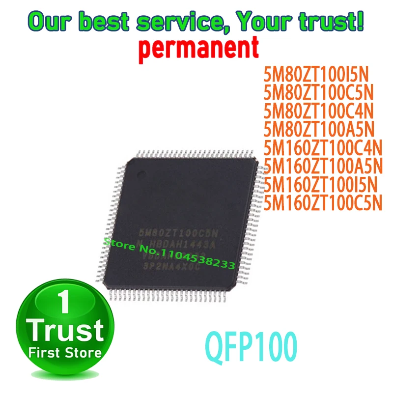 QFP100 5M80ZT100I5N 5M80ZT100C5N 5M80ZT100C4N 1PCS/LOT 5M80ZT100A5N 5M160ZT100C4N 5M160ZT100A5N 5M160ZT100I5N 5M160ZT100C5N