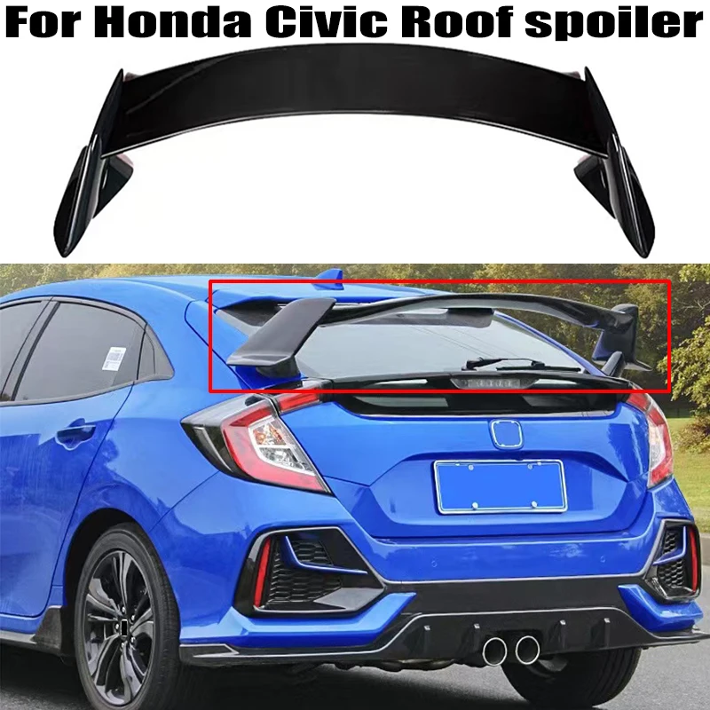 

For Honda Hatchback Civic spoiler 2016 2017 2018 2019 2020 High Quality ABS Plastics Car Rear trunk cover wings spoiler Airfoil