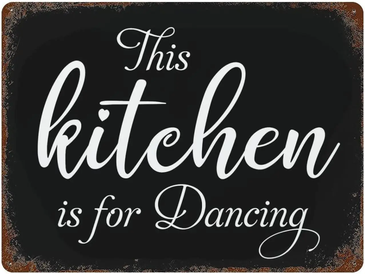 Metal Signs This Kitchen is for Dancing Metal Wall Sign Retro Art, Your Custom Quote Tin Signs Wall Decor 12