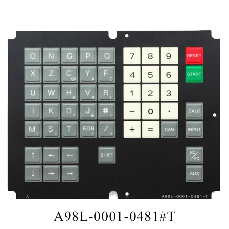 A98L-0001-0481#T #M Membrane Keysheet For Fanuc MDI Unit