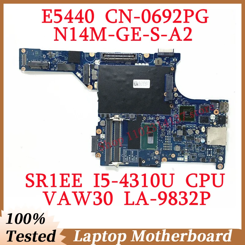 

For DELL E5440 CN-0692PG 0692PG 692PG With SR1EE I5-4310U CPU Mainboard LA-9832P Laptop Motherboard N14M-GE-S-A2 100%Tested Good