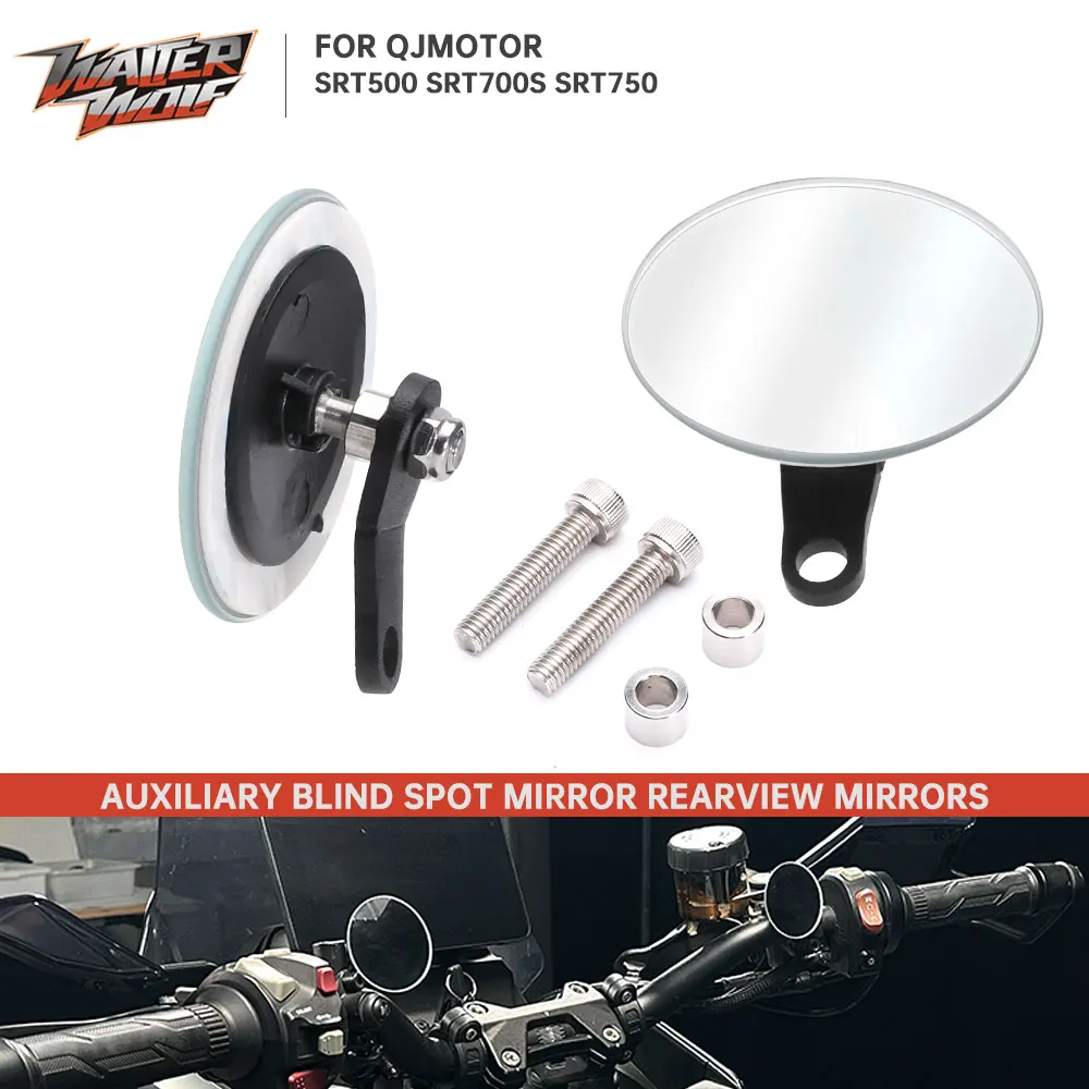 

For QJMOTOR SRT750 SRT700S SRT500 Blind Spot Mirrors Auxiliary Safety Rear View Mirror Fit QJ moto SRT 500 700S 750 2021-2025