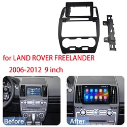 9 INCH Radio Fascia Frame for LAND ROVER FREELANDER 2 2006-2012  Stereo DVD Player Install Surround Trim Panel Kit Audio Bezel