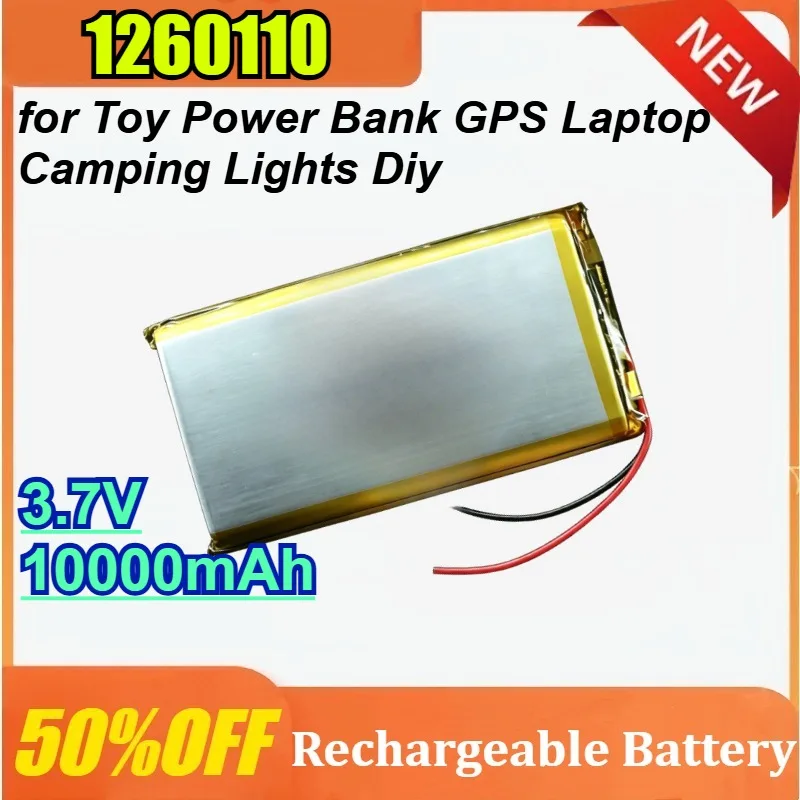 

1260110 3.7V 10000mAh for Toy Power Bank GPS Laptop Camping Lights Diy Rechargeable Polymer Batterie