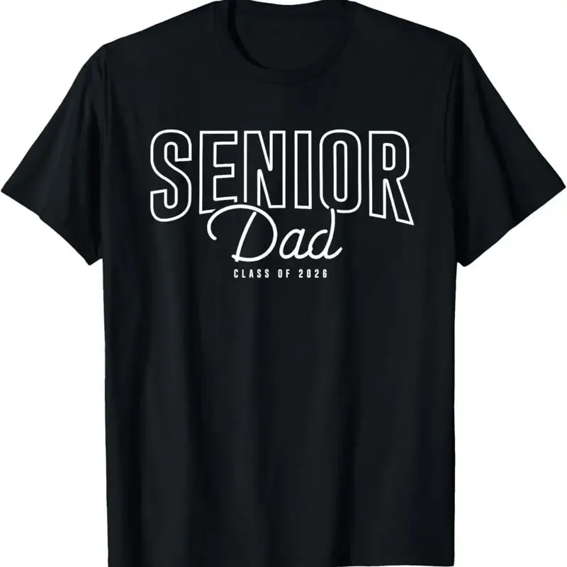 Senior Dad Class Of 2026 Graduation 26 Proud Father Graduate T Shirt