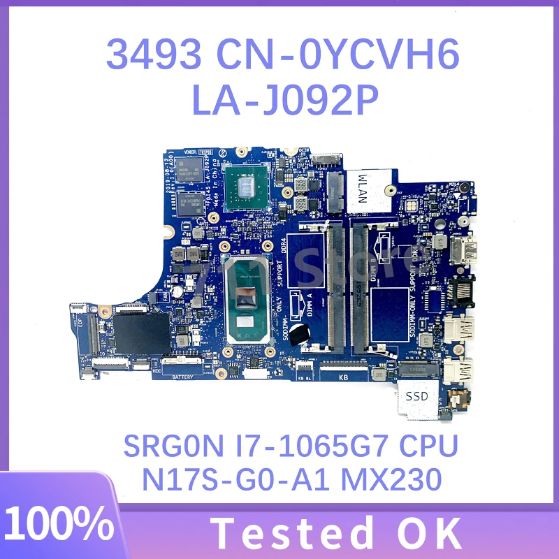 

Mainboard CN-0YCVH6 0YCVH6 YCVH6 LA-J092P W/ SRG0N I7-1065G7 CPU For DELL 3493 3593 Laptop Motherboard N17S-G0-A1 MX230 100%Test