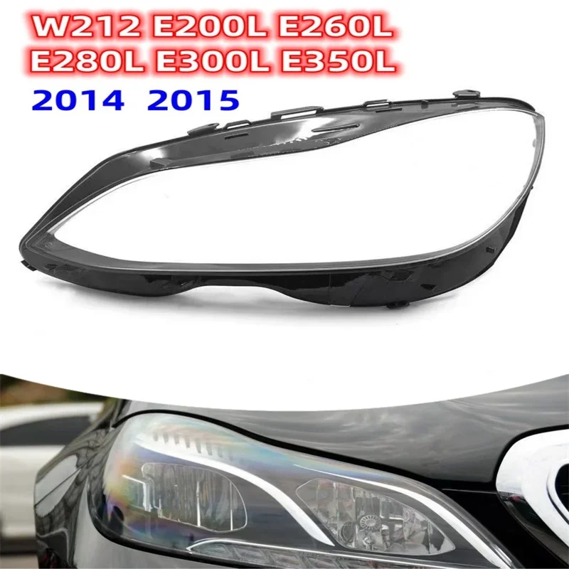 

HTTCY For Benz W212 E200L E260L E280L E300L E350L 2014 2015 front Car Headlight Cover Lens Shell Lampcover Lampshade Headlamp