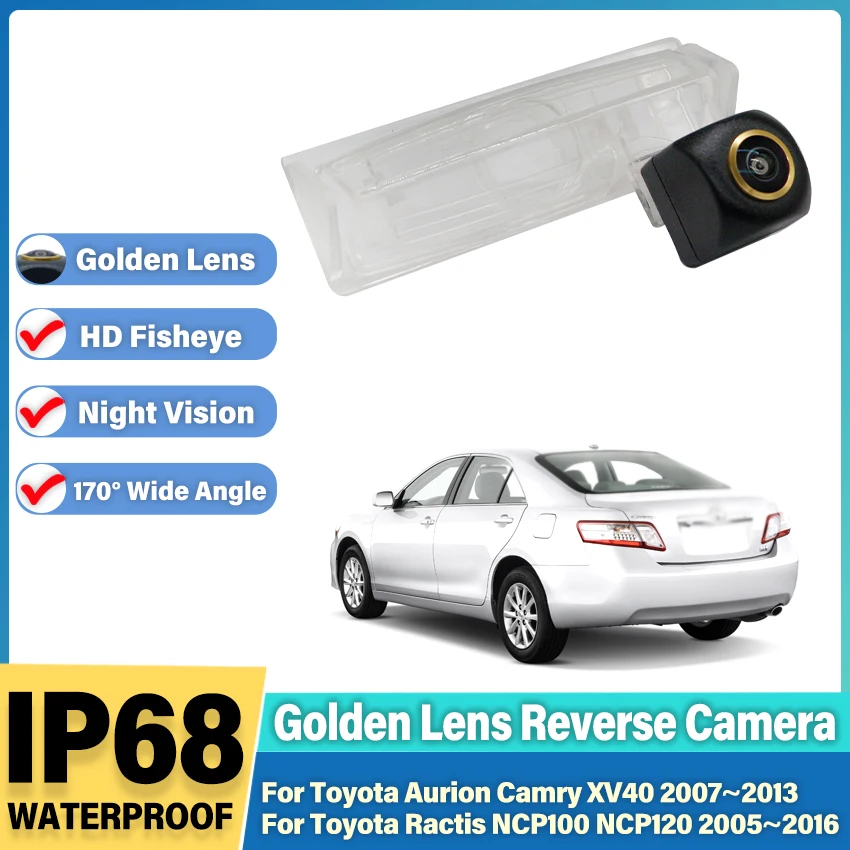 HD Night Vision Backup Rear View Camera For Toyota Aurion Camry XV40 Ractis NCP100 NCP120 2005~2016 CCD license plate Camera