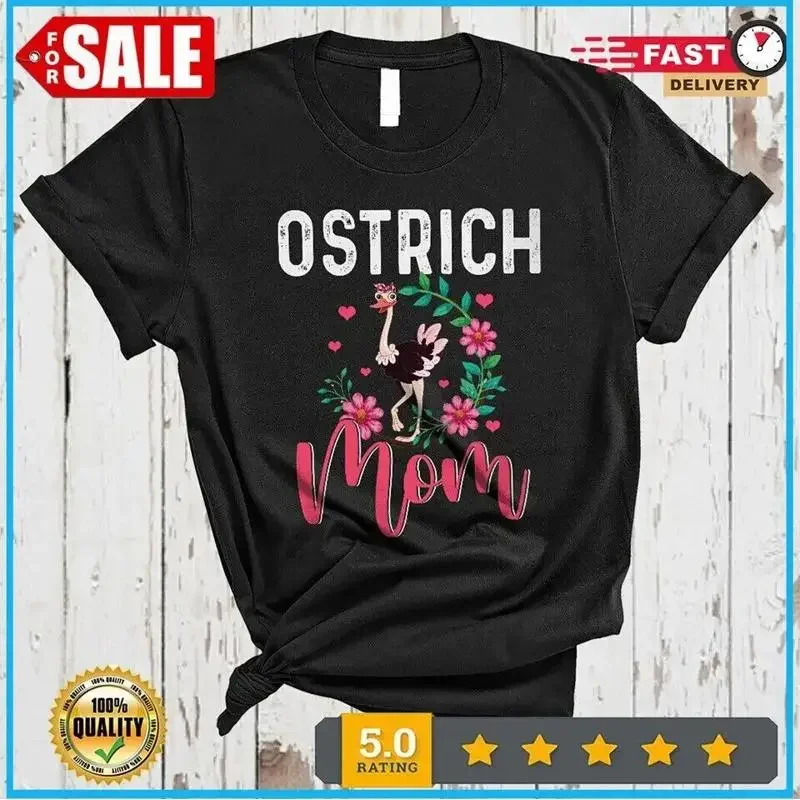Ostrich Mom Funny Flower Floral Ostrich Mom Family Mother's Day r T shirt