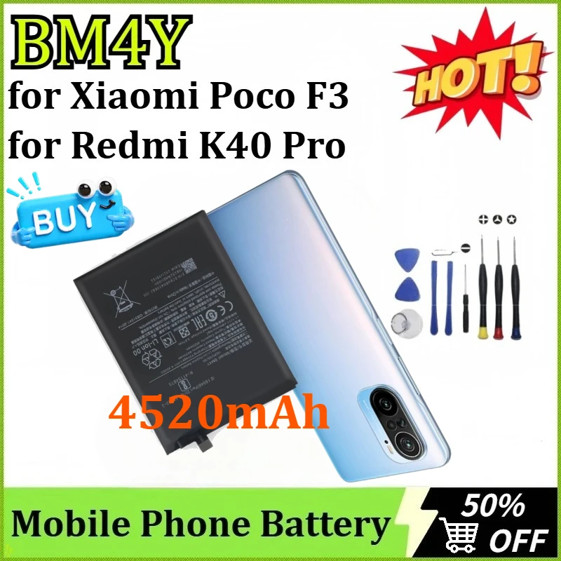 

4520mAh BM4Y New High Quality Mobile Phone Batteryfor Xiaomi Poco F3 for Redmi K40 Pro Newly Upgraded Rechargeable + Tools