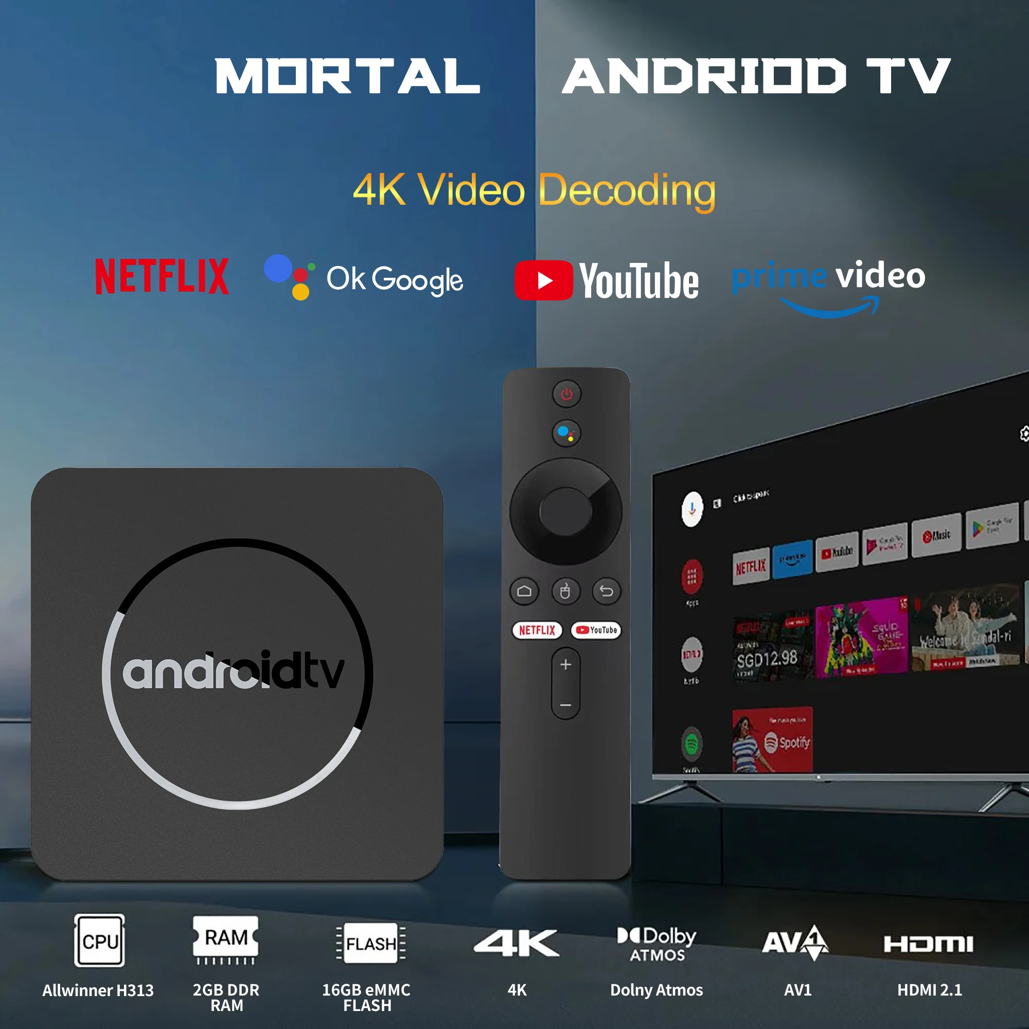 Mortal Q1 Smart TV Box Android13 Allwinner H313 Google Assistant 2GB16GB Dual 2.4G5.8GWifi Bluetooth 4KHDR10 Stream Media Player