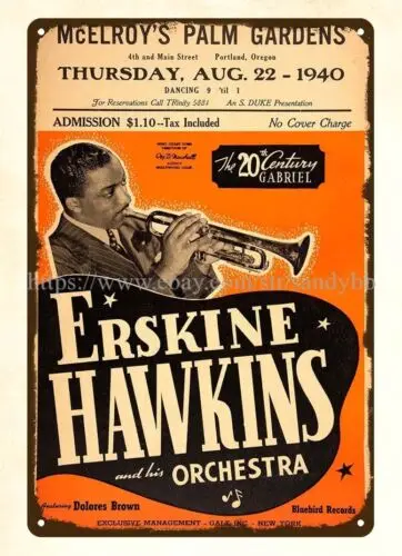 1940 Erskine Hawkins 20th Century Gabriel Portland OR Concert metal tin sign