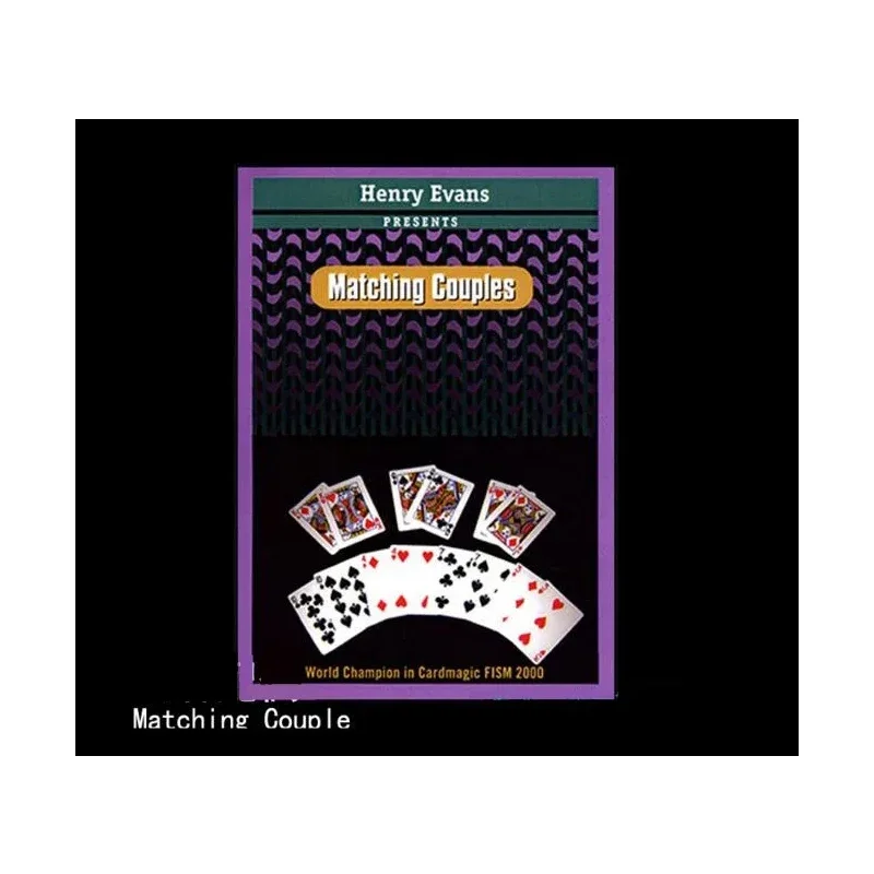 Matching Couples By Henry Evans Close Up Street Mentalism Classic Card Magic Tricks For Professional Magician Illusions Magic