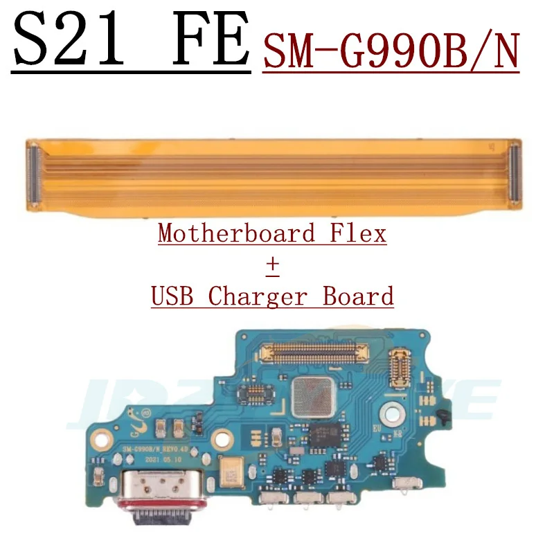 USB Charging Connector Board Port Dock LCD & Motherboard Flex Cable For Samsung Galaxy S21 FE Plus Ultra 5G G991 G996