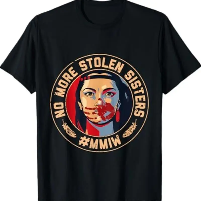 No More Stolen Sister Red Hand Mmiw Awareness America Native T Shirt