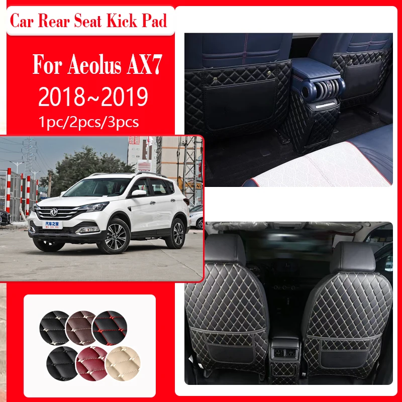 Car Rear Seat Kick Mats For Dongfeng Fengshen Aeolus AX7 2018~2019 Baby Seat Back Storage Pads Armrest Box Cover Car Accessories