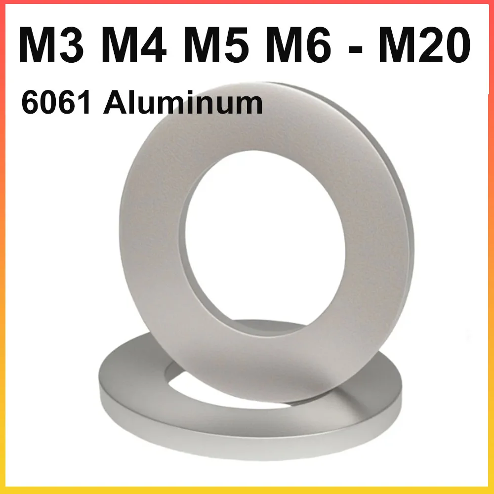 6061 Aluminum Flat Washer M3 M4 M5 M6 M8 M10 M12 M16 M20 Thickened Plain Round Shim Gasket Bolt Screw Fastener Accessories