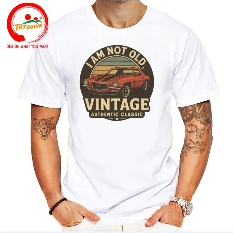 I Am Not Old, Vintage Authentic Classic Car T Shirt Men Fashion Trendy Casual Clothing Stylish Tops Tee Shirt Leisure Tshirt Men