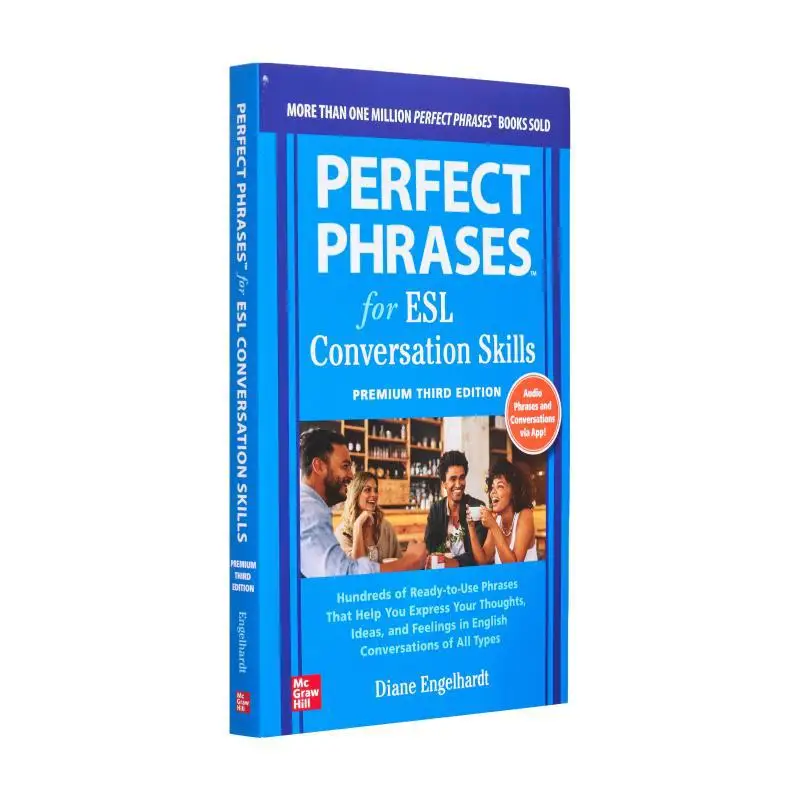 

Perfect Phrases For ESL Conversation Skills Premium Third Edition ENGELHARDT McGrawHill 9781264285631 Book