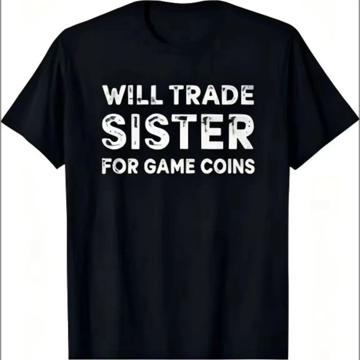 Vintage Funny Game Meme Graphic Tee, Will Trade Sister For Game Coins Slogan Short Sleeve, Teen Unisex Casual Gaming Streetwear