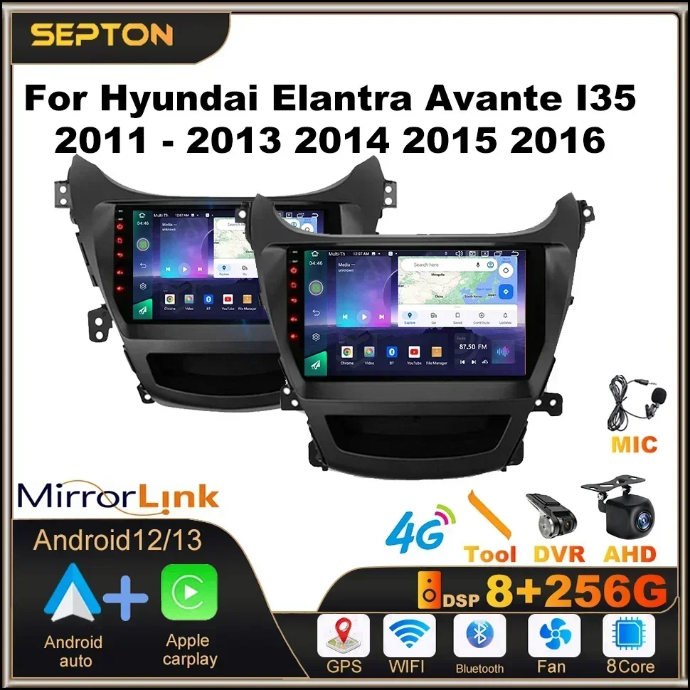 SEPTON Android Car Stereo Radio CarPlay 8+256G for Hyundai Elantra Avante I35 2011-2013 2014 2015 2016 Multimedia Player Wifi