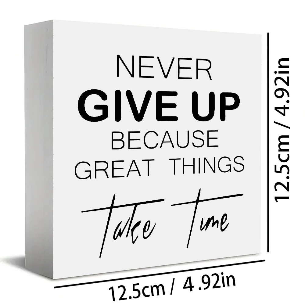 1PC Never Give Up, Great Things Take Time. Square Wooden Inspirational Decor Sign - Elegant Wood Grain Design for Home, Office