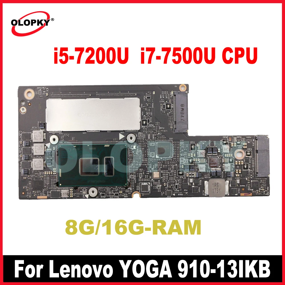 

Материнская плата CYG50 NM-A901 с процессором I5-7200U I7-7500U, 8 ГБ/16 ГБ ОЗУ для Lenovo YOGA 910-13IKB, материнская плата для ноутбука 5B20M35011