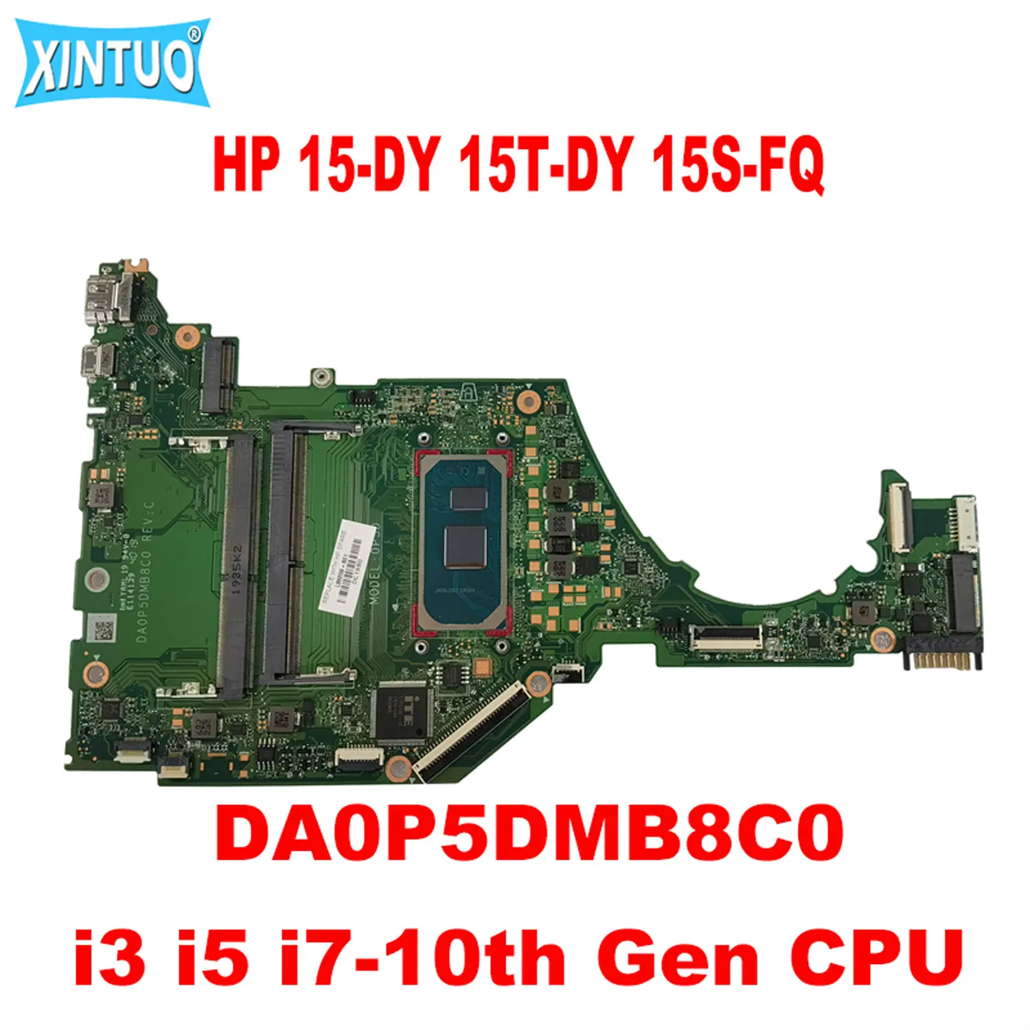 

DA0P5DMB8C0 Motherboard for HP 15-DY 15T-DY 15S-FQ Laptop Motherboard with i3 i5 i7-10th Gen CPU DDR4 100% Tested Working