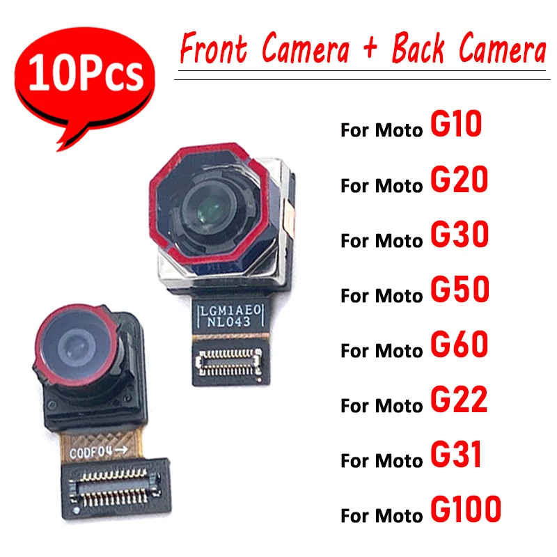 

10Pcs，NEW Front Small Facing Camera + Rear Back Big Main Camera Module Flex For Motorola Moto G10 G20 G22 G30 G31 G50 G60 G100