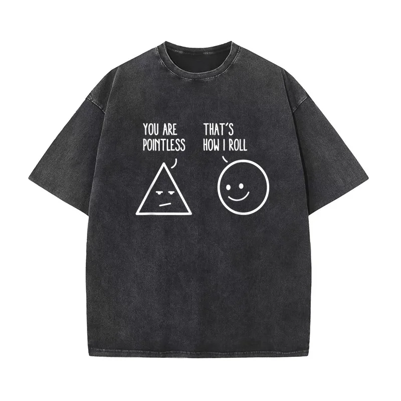 

Футболка из чистого хлопка You Are Pointless That Is How I Roll Math Funny Pun для мужчин, одежда большого размера с художественным графическим принтом