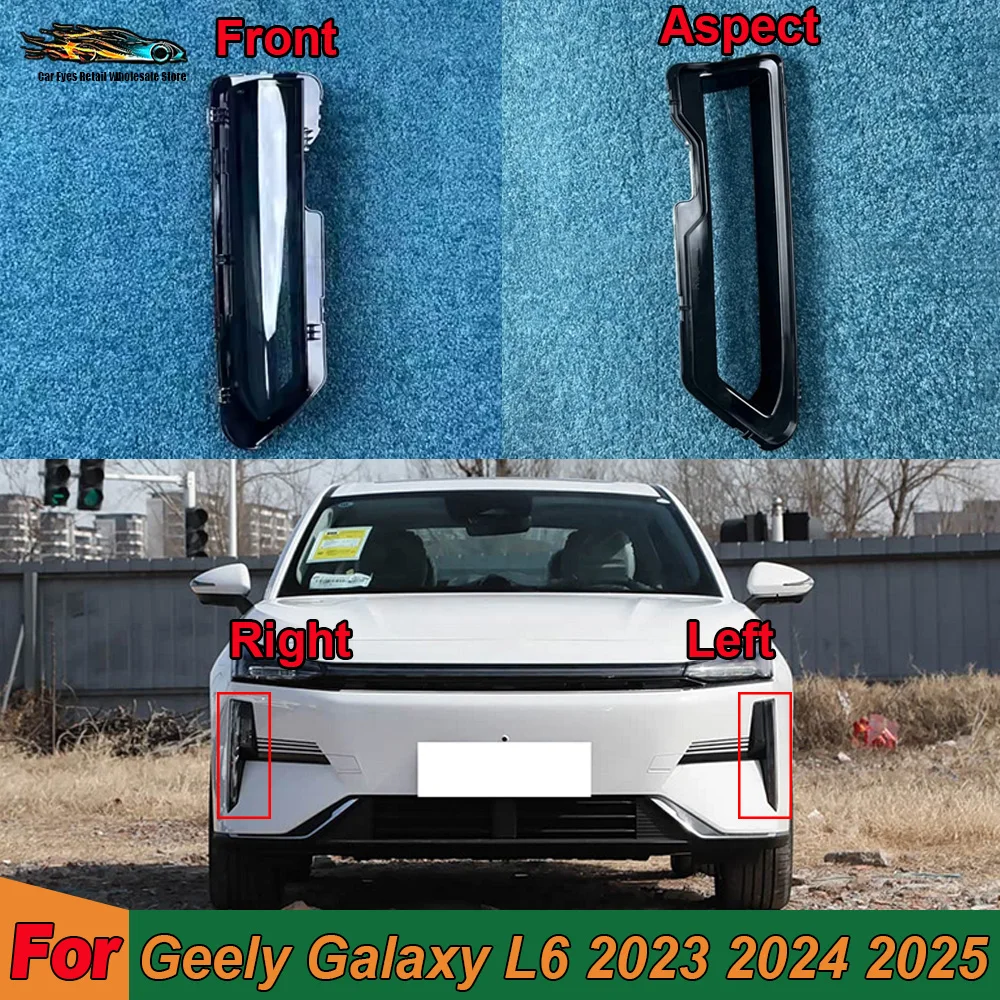 

Fog Lamp Light Case For Geely Galaxy L6 2023 2024 2025 Car Accessories For Cars Replace Transparency Dust Shell For Fog Lights