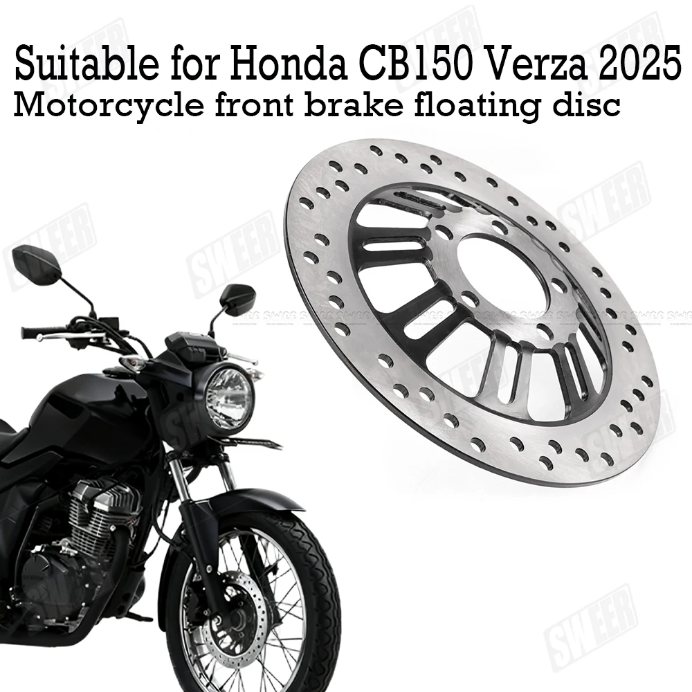 Special motorcycle front brake floating disc suitable for Honda CB150 Verza 2025 three hole motorcycle brake disc