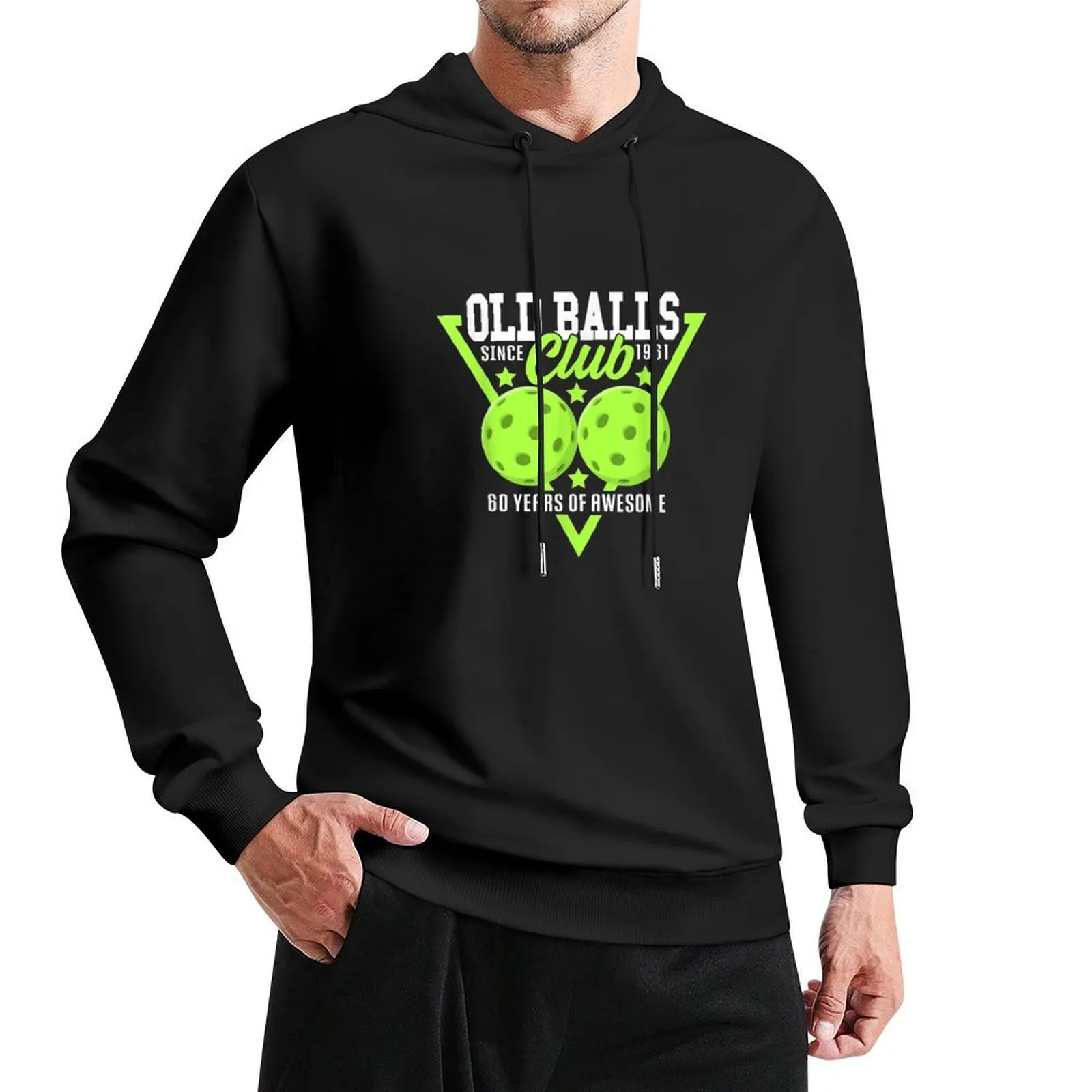 

Funny I 60th Birthday I Pickleball I Old Balls Club Hobby Pullover Hoodie mens clothes hooded shirt hoodies for men