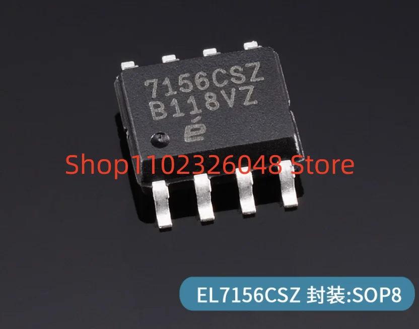 

10PCS 7156CSZ EL7156CSZ-T7 Grid Driver Package SOP-8 NEW IC CHIP