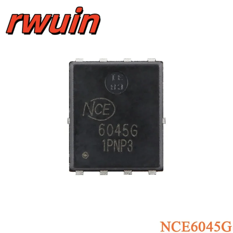 10Pcs/5Pcs NCE6045G DFN-8(5x6) NCE6045 6045G N-Channel 60V 45A Enhanced Power MOSFET Field Effect Transistor Chip