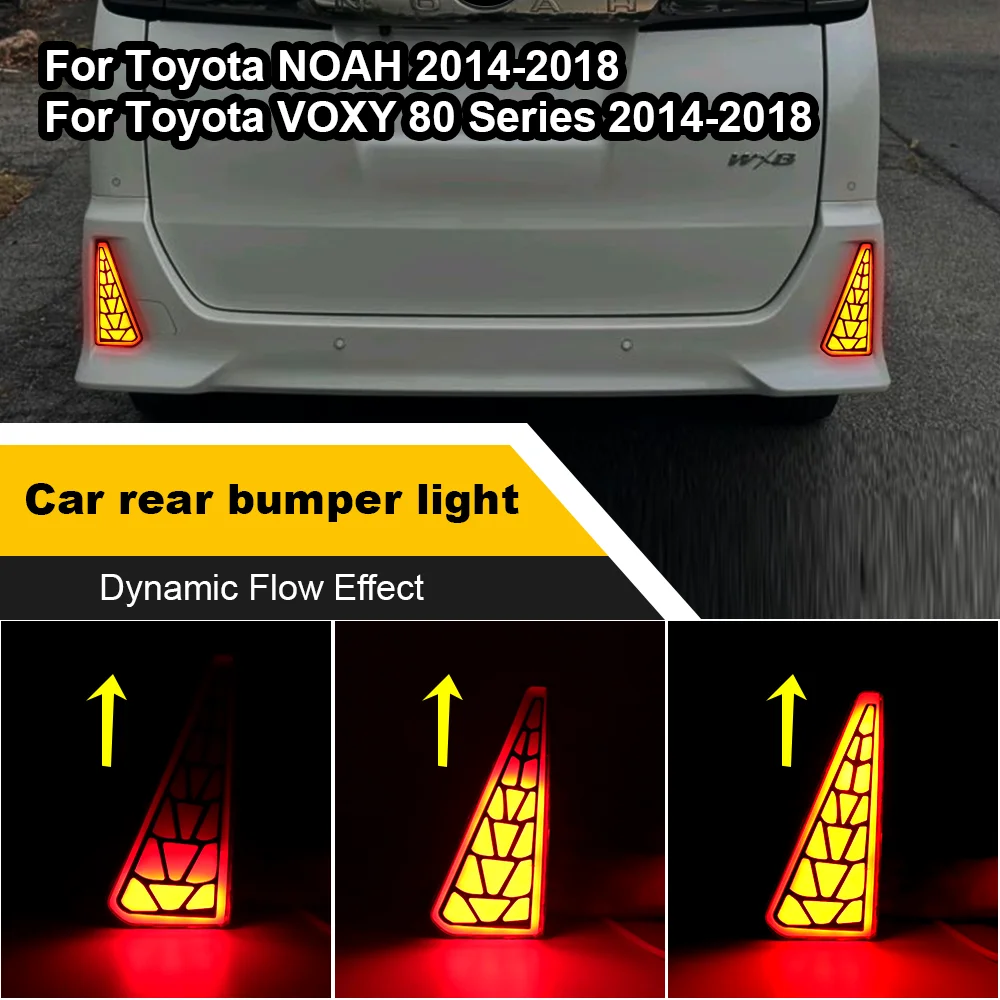 LED Car Rear Bumper Reflector Lamps Dynamic Light Brake Light For Toyota NOAH VOXY 80 Series  2014 2015 2016 2017 2018