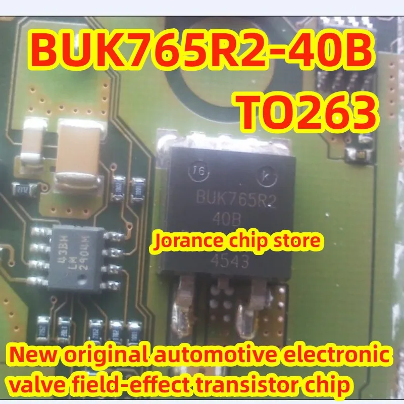 BUK765R2-40B TO263 Brand new original automotive electronic valve field-effect transistor chip