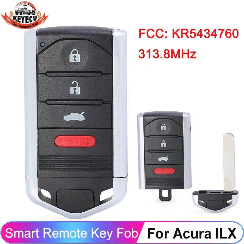 

KEYECU 4 Buttons FCC ID: KR5434760 For Acura ILX 2013 2014 2015 Smart 313.8MHz Key Remote Fob P/N: 72147-TX6-A11 Keyless Entry