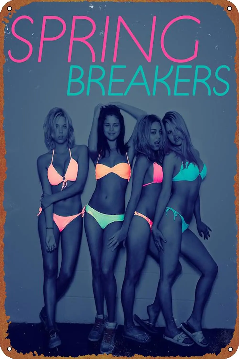 Spring Breakers Movie Poster Metal Signs Vintage Bar Bathroom Kitchen Man Cave Garden Club Gift 12x8inch